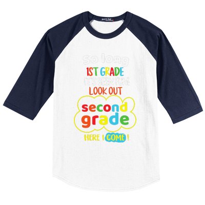 So Long 1st Grade 2nd Here I Come Last Day Look Out Its Fun Baseball Sleeve Shirt