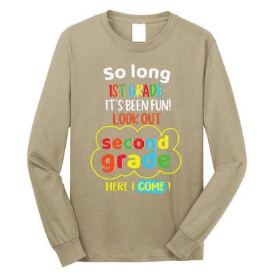 So Long 1st Grade 2nd Here I Come Last Day Look Out Its Fun Long Sleeve Shirt