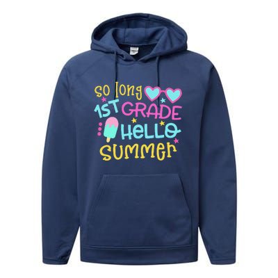 So Long 1st Grade Hello Summer Last Day Of School Graduation Performance Fleece Hoodie