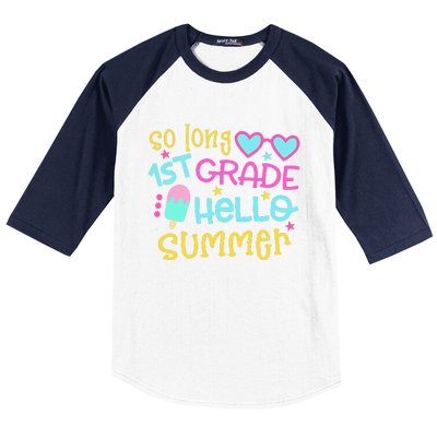 So Long 1st Grade Hello Summer Last Day Of School Graduation Baseball Sleeve Shirt