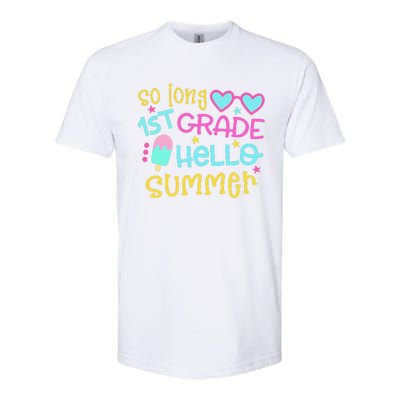 So Long 1st Grade Hello Summer Last Day Of School Graduation Softstyle CVC T-Shirt