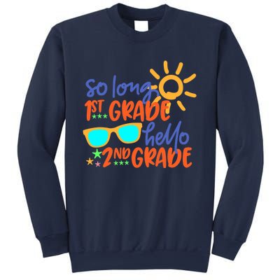 SO LONG 1st GRADE HELLO 2nd GRADE Teacher Student School Sweatshirt