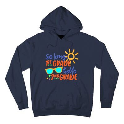 SO LONG 1st GRADE HELLO 2nd GRADE Teacher Student School Tall Hoodie