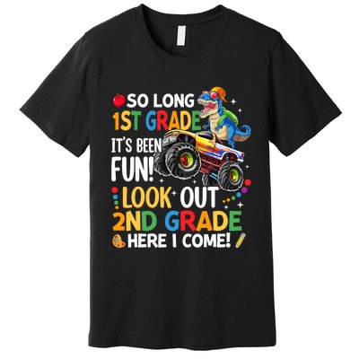 So Long 1st Grade Look Out 2nd Grade Here I Come First Day Premium T-Shirt