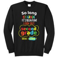 So Long 1st Grade 2nd Here I Come Last Day Look Out Its Fun Sweatshirt