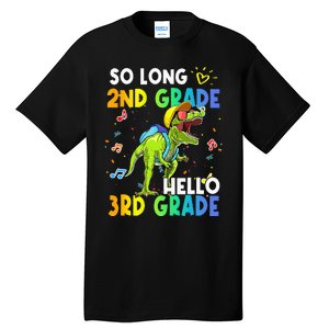 So Long 2nd Grade Hello 3rd Grade Dinosaur Back to School Tall T-Shirt