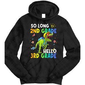 So Long 2nd Grade Hello 3rd Grade Dinosaur Back to School Tie Dye Hoodie