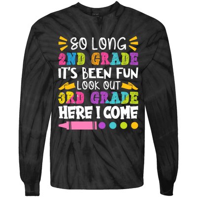  So Long 2nd Grade it's Been Fun | Funny Last Day of School Tie-Dye Long Sleeve Shirt