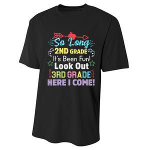 So Long 2nd Grade Look Out Grad Hello 3rd Grade Performance Sprint T-Shirt