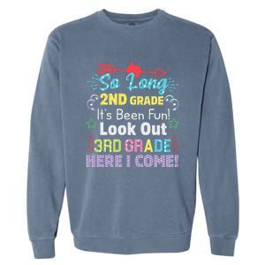 So Long 2nd Grade Look Out Grad Hello 3rd Grade Garment-Dyed Sweatshirt