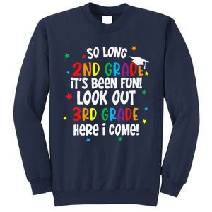 So Long 2nd Grade Look Out Kindergarten Funny Graduation Sweatshirt