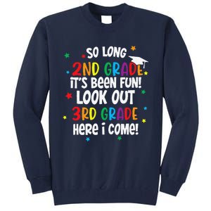 So Long 2nd Grade Look Out Kindergarten Funny Graduation Tall Sweatshirt