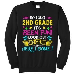 So Long 2nd Grade Graduation Look Out 3rd Grade Here I Come Sweatshirt