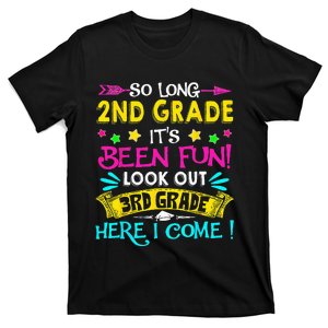 So Long 2nd Grade Graduation Look Out 3rd Grade Here I Come T-Shirt