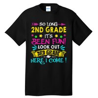 So Long 2nd Grade Graduation Look Out 3rd Grade Here I Come Tall T-Shirt