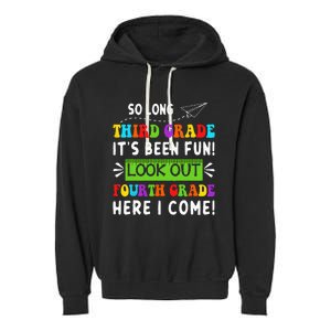 So Long 3rd Grade Look Out 4th Grade Here I Come Students Garment-Dyed Fleece Hoodie