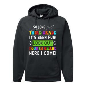 So Long 3rd Grade Look Out 4th Grade Here I Come Students Performance Fleece Hoodie