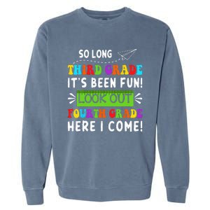 So Long 3rd Grade Look Out 4th Grade Here I Come Students Garment-Dyed Sweatshirt