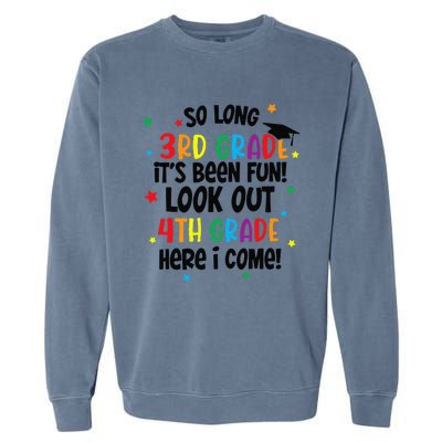 So Long 3rd Grade Look Out Kindergarten Funny Graduation Gift Garment-Dyed Sweatshirt