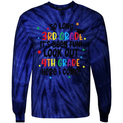 So Long 3rd Grade Look Out Kindergarten Funny Graduation Gift Tie-Dye Long Sleeve Shirt