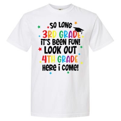 So Long 3rd Grade Look Out Kindergarten Funny Graduation Gift Garment-Dyed Heavyweight T-Shirt