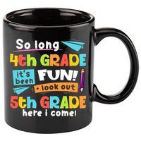 So Long 4th Grade 5th Grade Here I Come Graduation Boy 11oz C Handle Ceramic Mug