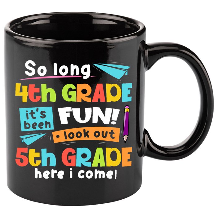 So Long 4th Grade 5th Grade Here I Come Graduation Boy 11oz C Handle Ceramic Mug