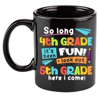 So Long 4th Grade 5th Grade Here I Come Graduation Boy 11oz C Handle Ceramic Mug