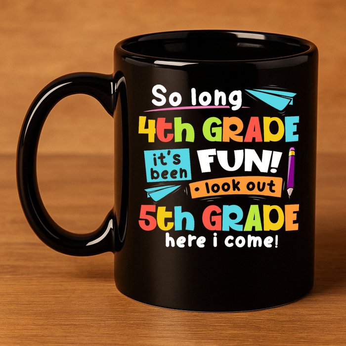 So Long 4th Grade 5th Grade Here I Come Graduation Boy 11oz C Handle Ceramic Mug