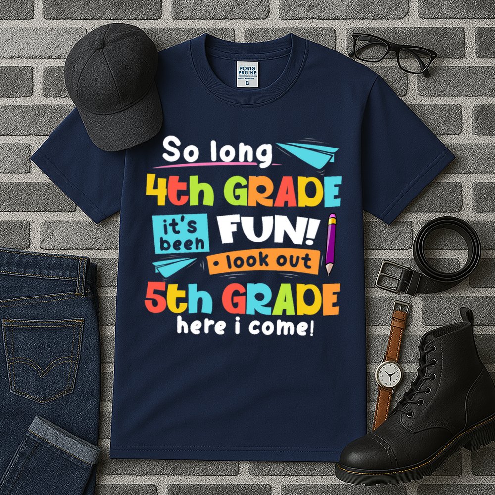 So Long 4th Grade 5th Grade Here I Come Graduation Boy Tall T-Shirt
