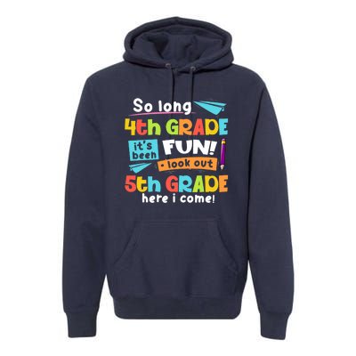 So Long 4th Grade 5th Grade Here I Come Graduation Boy Premium Hoodie