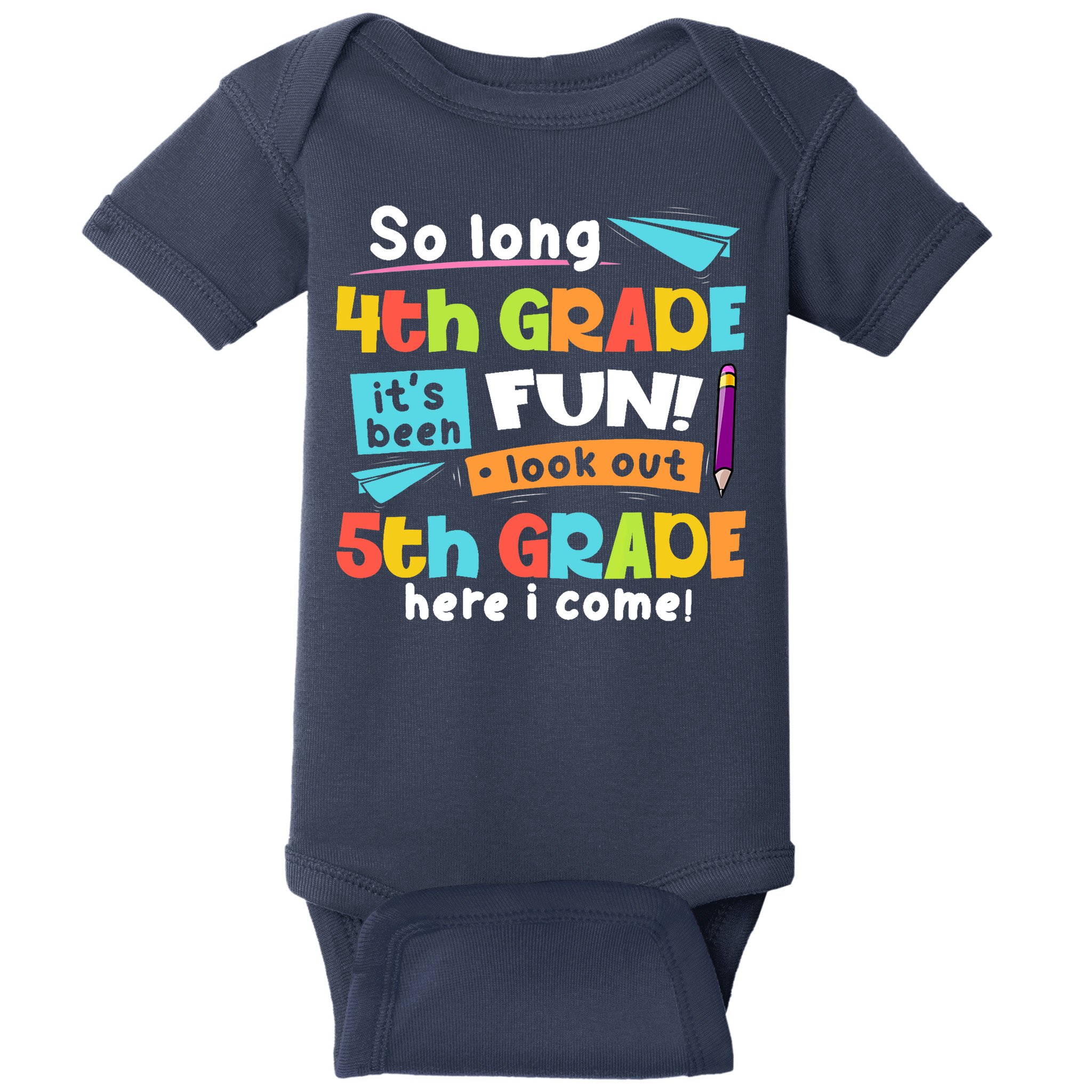 So Long 4th Grade 5th Grade Here I Come Graduation Boy Baby Bodysuit