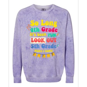 So Long 4th Grade 5th Grade Here I Come Graduation Colorblast Crewneck Sweatshirt