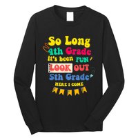 So Long 4th Grade 5th Grade Here I Come Graduation Long Sleeve Shirt