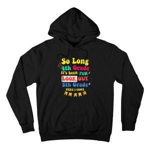 So Long 4th Grade 5th Grade Here I Come Graduation Hoodie