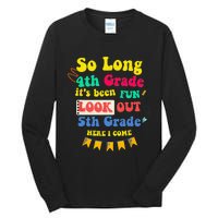 So Long 4th Grade 5th Grade Here I Come Graduation Tall Long Sleeve T-Shirt