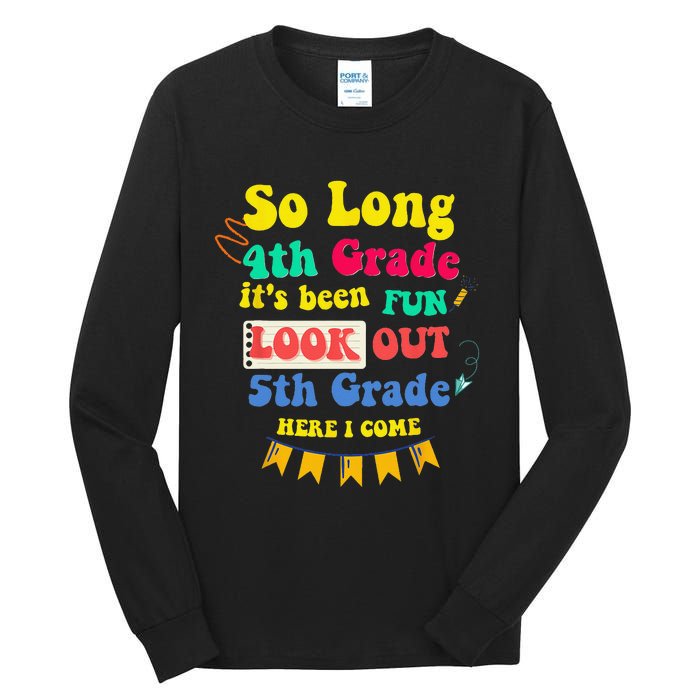 So Long 4th Grade 5th Grade Here I Come Graduation Tall Long Sleeve T-Shirt