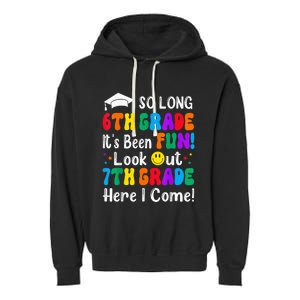 So Long 6th Grade 7th Grade Here I Come Back To School Kid Garment-Dyed Fleece Hoodie