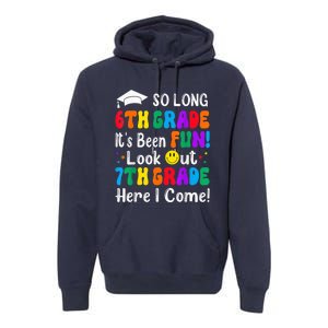 So Long 6th Grade 7th Grade Here I Come Back To School Kid Premium Hoodie