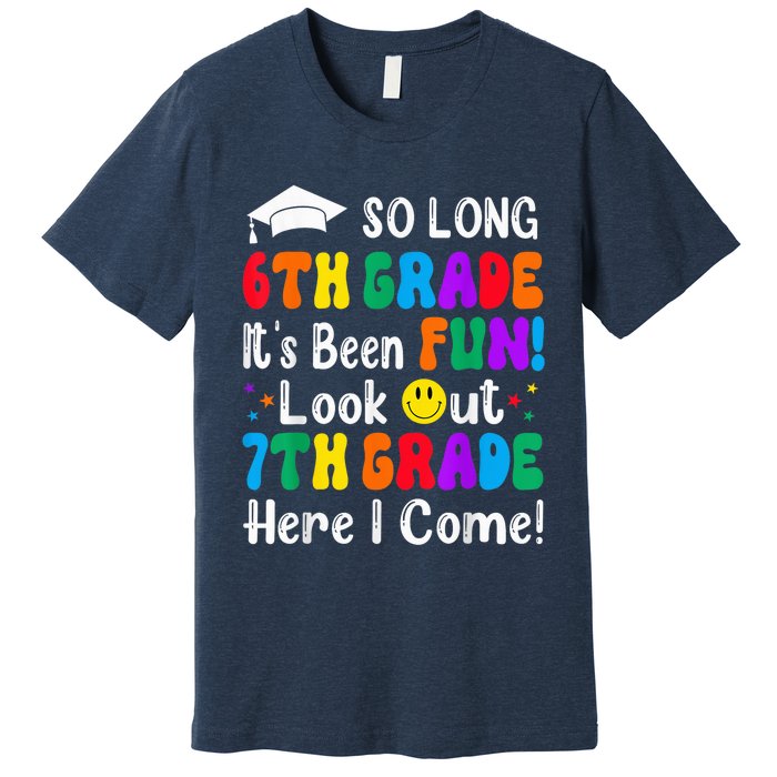 So Long 6th Grade 7th Grade Here I Come Back To School Kid Premium T-Shirt