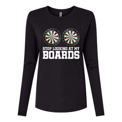 Stop Looking At My Board Dart Player Darting Dartboard 180 Womens Cotton Relaxed Long Sleeve T-Shirt