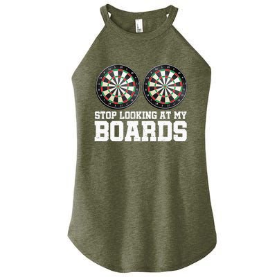 Stop Looking At My Board Dart Player Darting Dartboard 180 Women's Perfect Tri Rocker Tank