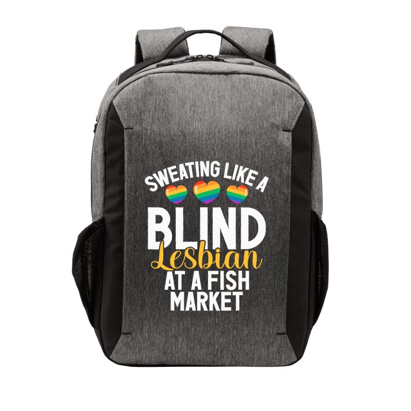 Sweating Like A Blind Lesbian At A Fish Market Funny Lesbian Vector Backpack