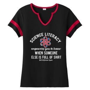 Science Literacy Atom Funny Science Quote Ladies Halftime Notch Neck Tee