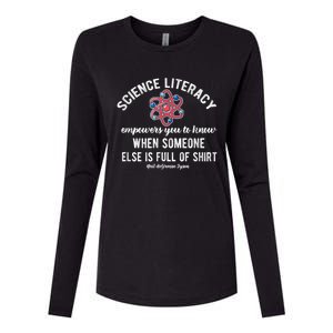 Science Literacy Atom Funny Science Quote Womens Cotton Relaxed Long Sleeve T-Shirt