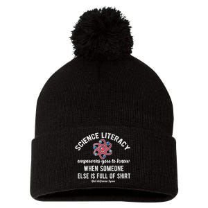 Science Literacy Atom Funny Science Quote Pom Pom 12in Knit Beanie