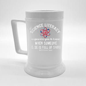 Science Literacy Atom Funny Science Quote Beer Stein