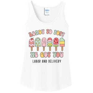 Summer Labor And Delivery Nurse Ready To Pop We Got You Ladies Essential Tank