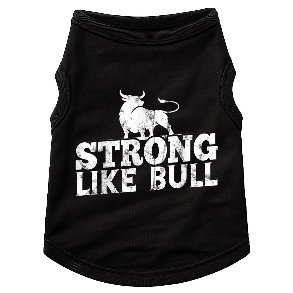 Strong Like A Bull Powerlifting Bodybuilding Doggie Tank