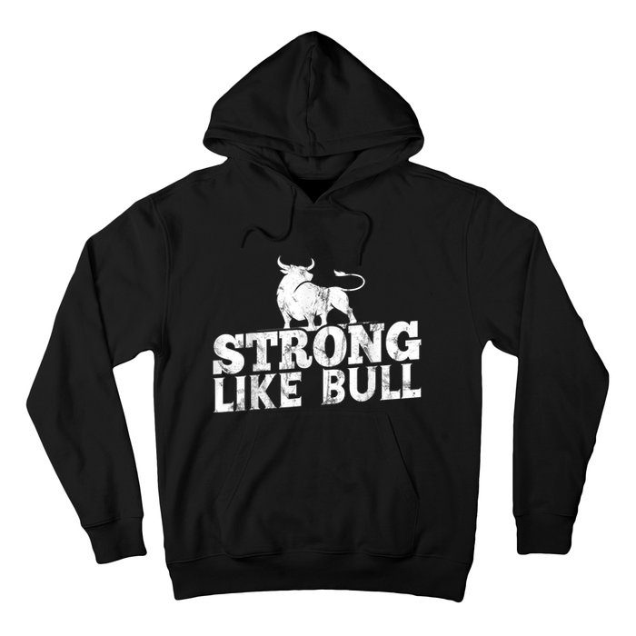 Strong Like A Bull Powerlifting Bodybuilding Hoodie